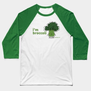 I'm Broccoli Baseball T-Shirt